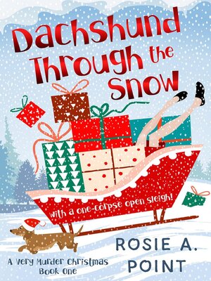 cover image of Dachshund Through the Snow